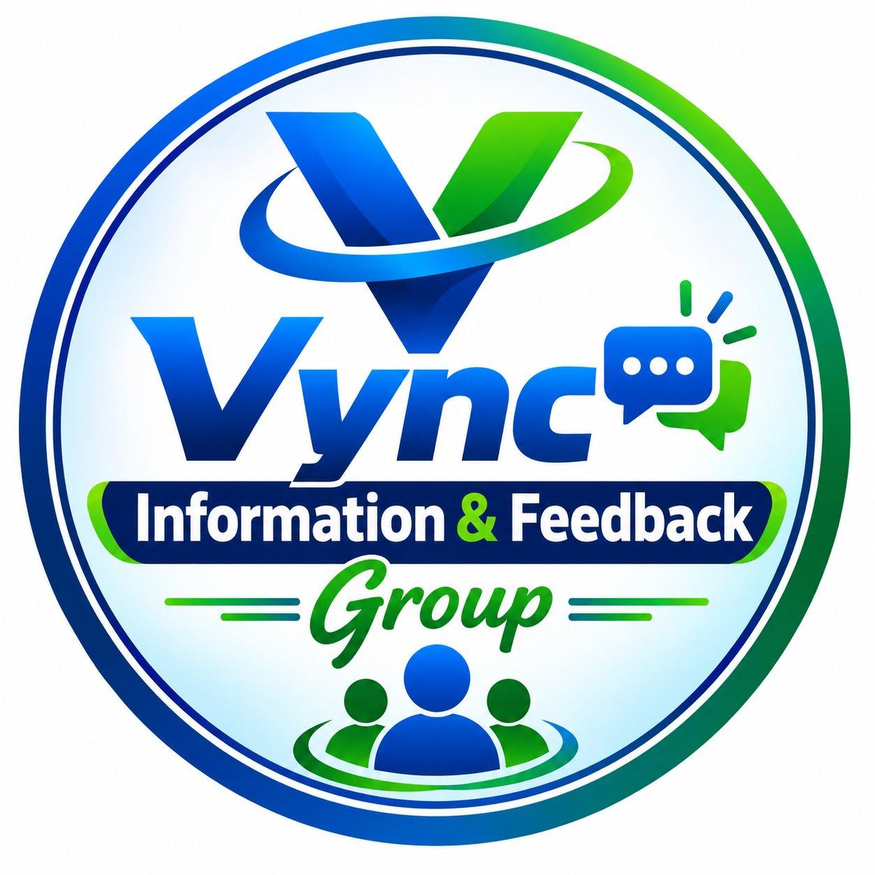 Vync Feedback & Information Only